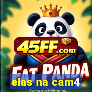 elas na cam4